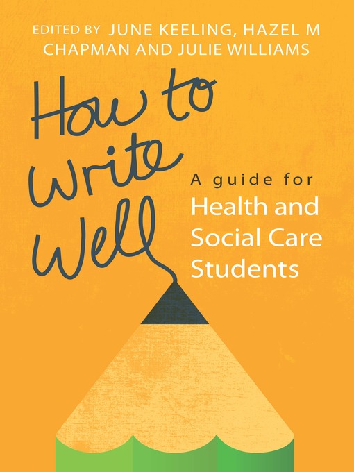 Title details for How to Write Well by June Keeling - Available